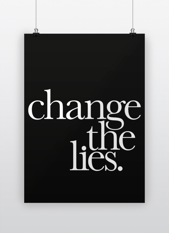 Change the lies