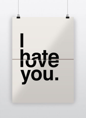 I-hate-love-you